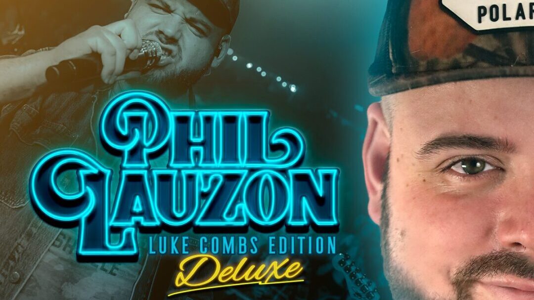Phil Lauzon – Luke Combs Edition